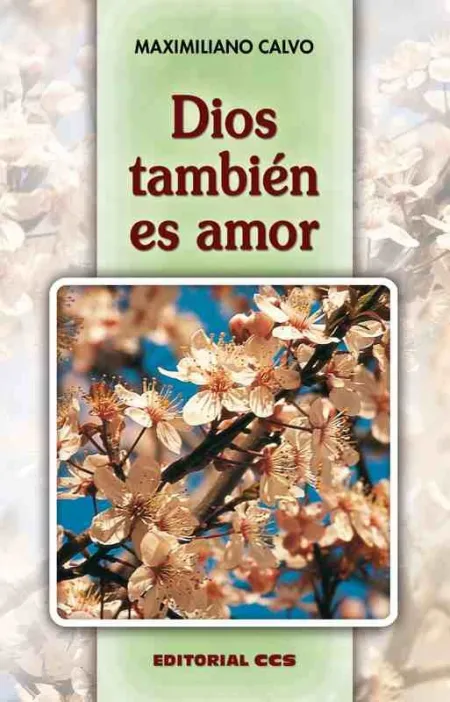 Dios También Es Amor