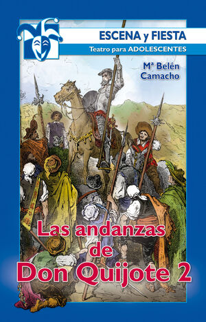 LAS ANDANZAS DE DON QUIJOTE 2