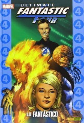 ULTIMATE FANTASTIC FOUR 1 LO FANTASTICO