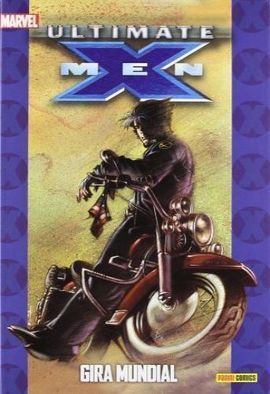 ULTIMATE X MEN GIRA MUNDIAL