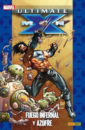 ULTIMATE XMEN 4 FUEGO INFERNAL