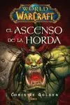 World Of Warcrft el Ascenso de la Horda