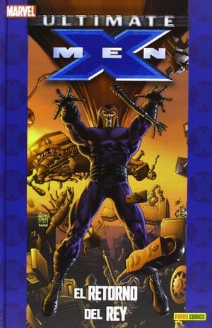 ULTIMATE XMEN 5 RETORNO DEL REY
