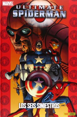 ULTIMATE SPIDERMAN 10 LOS SEIS SINIESTRO