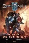 Starcraft Ii: Punto de Ignicion