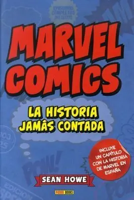 Marvel Comics: la Historia Jamas Contada