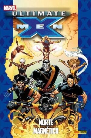 X-MEN 10: NORTE MAGNÉTICO