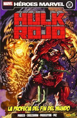 HULK ROJO 5 LA PROFECIA FIN MUNDO