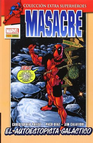 MASACRE 4 EL AUTOESTOPISTA GALACTICO