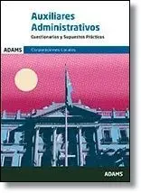 Cuestionarios y Supuestos Practicos Auxiliares Administrativos de Corporaciones Locales
