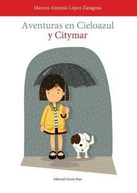 AVENTURAS EN CIELOAZUL Y CITYMAR