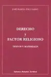 Derecho y Factor Religioso. Textos y Materiales