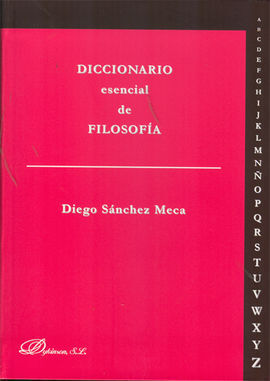 DICCIONARIO ESENCIAL DE FILOSOFÍA