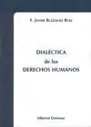 Dialectica de los Derechos Humanos