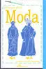 Historia de la Moda. Siglo Xi - Siglo Xxi