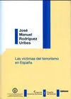 Las Víctimas del Terrorismo en España