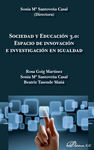SOCIEDAD Y EDUCACIÓN 3.0. ESPACIO DE INNOVACIÓN E INVESTIGACIÓN EN IGUALDAD