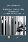La Reforma Penitenciaria en la Historia Contemporanea Española