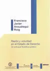 Razon y Voluntad en el Estado de Derecho