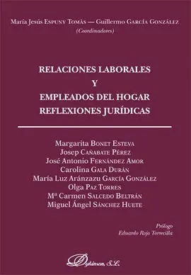Relaciones Laborales y Empleados del Hogar. Reflexiones Juridicas