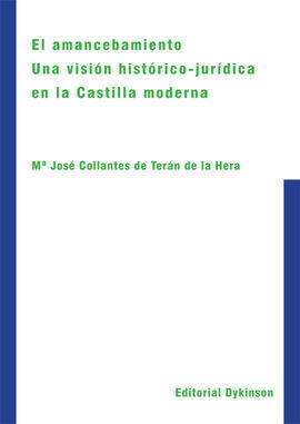 EL AMANCEBAMIENTO. UNA VISION HISTORICO-JURIDICA EN LA CASTILLA M