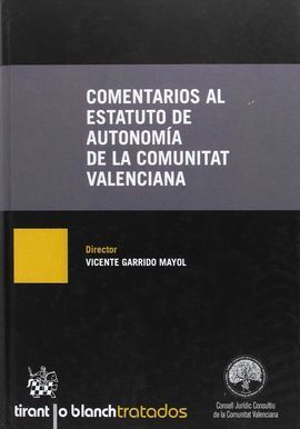 COMENTARIOS AL ESTATUTO DE AUTONOMIA DE LA COMUNITAT VALENCIANA