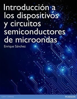 INTRODUCCIÓN A DISPOSITIVOS Y CIRCUITOS DE MICROONDAS