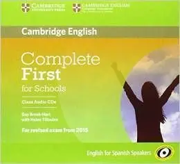 Complete First For Schools For Spanish Speakers Class Audio Cds(3)
