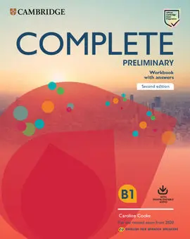 Complete Preliminary B1 Second Edition English For Spanish Speakers. Workbook's Book With Answers With Downloadable Audio