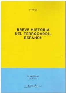 Breve Historia del Ferrocarril