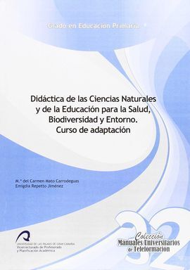 DIDÁCTICA DE LAS CIENCIAS NATURALES Y DE LA EDUCACIÓN PARA LA SALUD, BIODIVERSID
