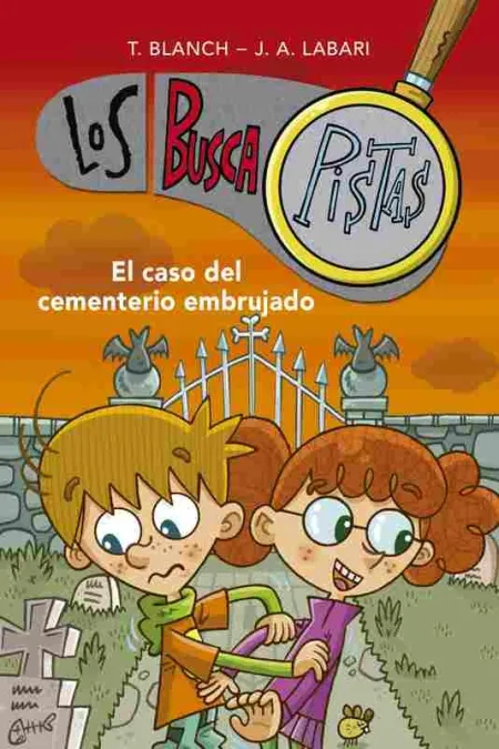 El Caso del Cementerio Embrujado (Serie los Buscapistas 4)