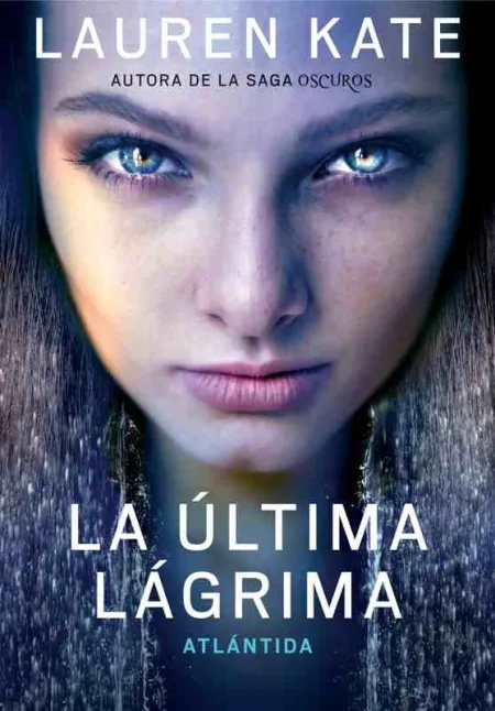 La Ultima Lagrima 2. Atlantida