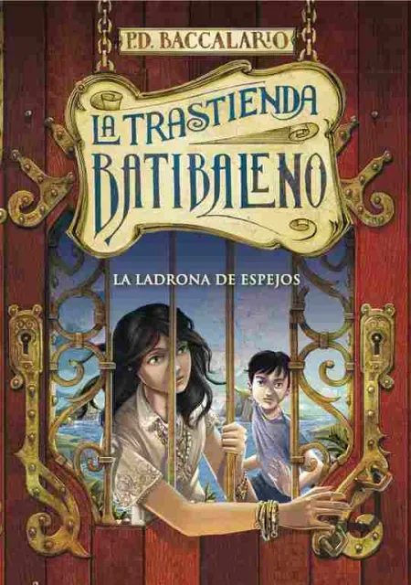 La Trastienda Batibaleno 4. La Ladrona de Espejos