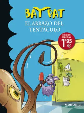 Bat Pat 21. El Abrazo del Tentáculo