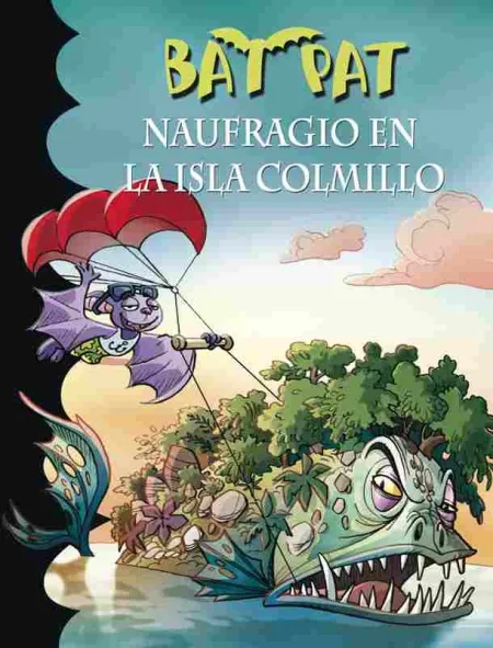 Bat Pat 38. Naufragio en la Isla Colmillo