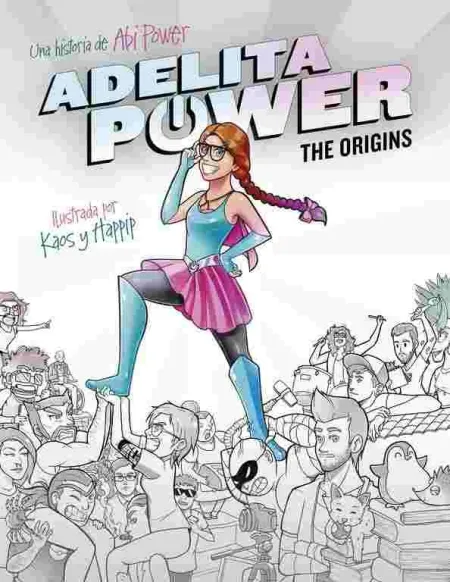 Adelita Power: The Origins