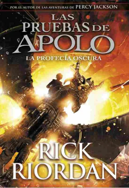 La Profecía Oscura (Las Pruebas de Apolo 2)