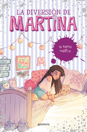 LA DIVERSIÓN DE MARTINA 3 - LA PUERTA MÁGICA