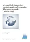 La Traducción de Contratos Internacionales Desde la Perspectiva del Derecho Comp