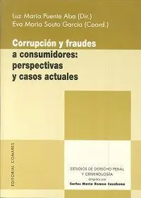 Corrupcion y Fraudes a Consumidores Perspectivas y Casos