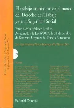 Trabajo Autónomo en el Marco del Derecho del Trabajo y de la Seguridad Social, e