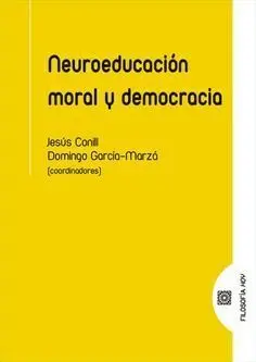 Neuroeducacion Moral y Democracia