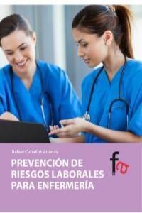 PREVENCIÓN DE RIESGOS LABORALES PARA ENFERMERÍA
