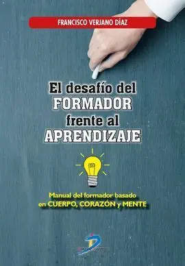 El Desafío del Formador Frente Al Aprendizaje