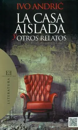 Casa Aislada y Otros Relatos, la