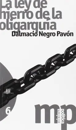 La Ley de Hierro de la Oligarquía