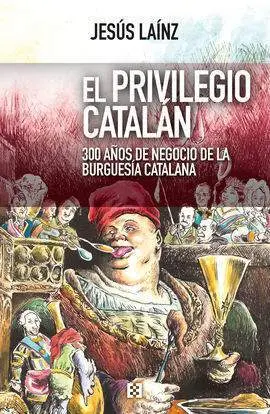 El Privilegio Catalán