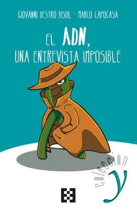 El Adn, una Entrevista Imposible