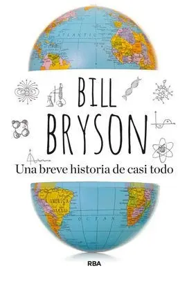 Una Breve Historia de Casi Todo